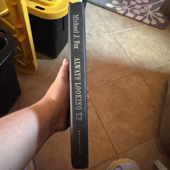 Always Looking Up : The Adventures of an Incurable Optimist by Michael J. Fox... - Picture 3 of 6